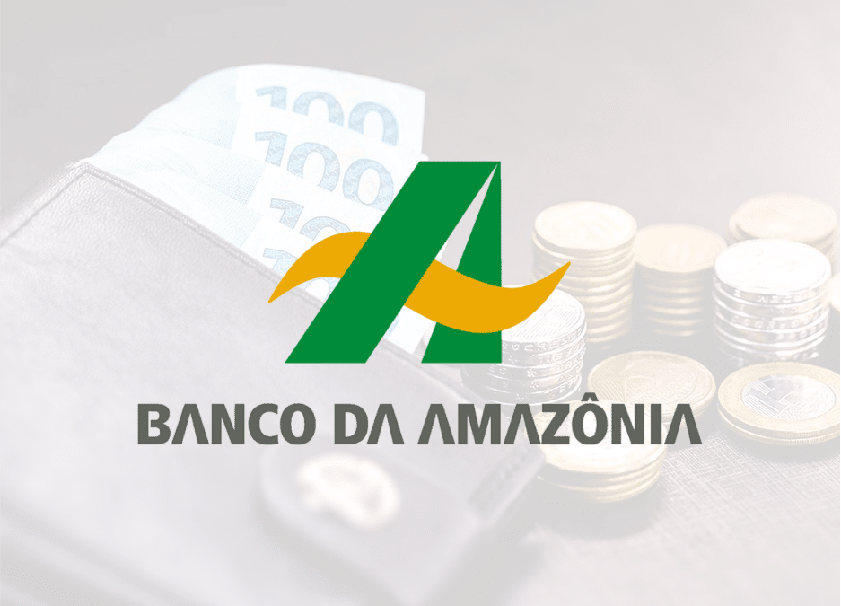 Empréstimo do Banco da Amazônia com contratação simplificada