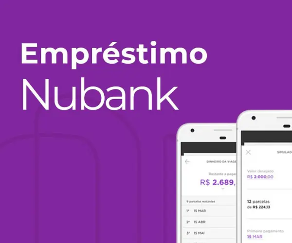 Empréstimo Nubank: Guia completo de como solicitar online