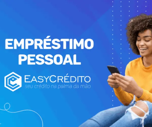 Empréstimo online EasyCrédito: Crédito urgente com taxas menores!