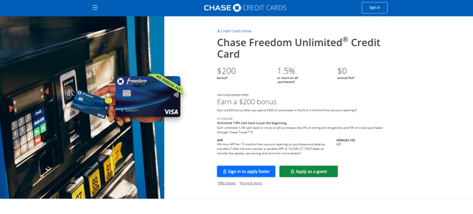 Chase Freedom Unlimited Credit Card page, highlighting a $200 bonus, 1.5% cash back on all purchases, $0 annual fee, and buttons to Sign in to apply faster or Apply as a guest.